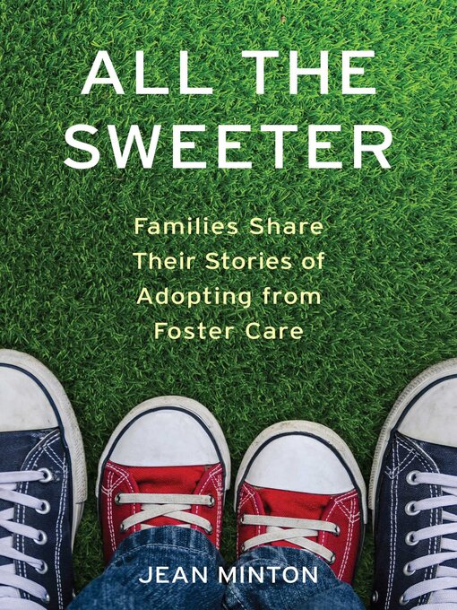 Title details for All the Sweeter by Jean Minton - Wait list